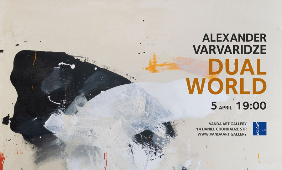 Alexander Varvaridze – “DUAL WORLD”