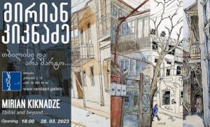 Mirian Kiknadze - Tbilisi and Beyond